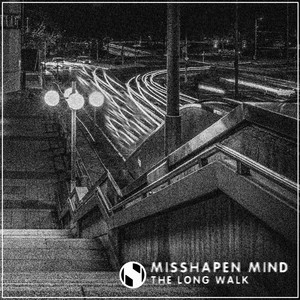 Misshapen Mind - The Long Walk (Original Mix)