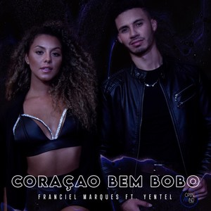 Coraçao Bem Bobo (feat. Yentel)