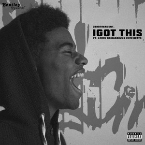 Igot This (Explicit)