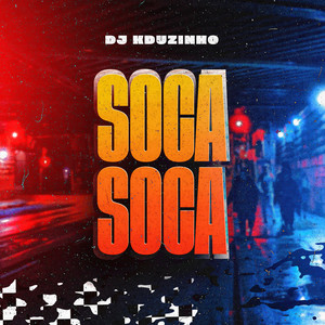 Soca Soca ( Arrochadeira )