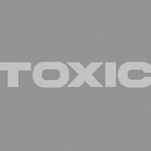 TOXIC