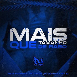 Mais Que Tamanho de Rabo (Explicit)