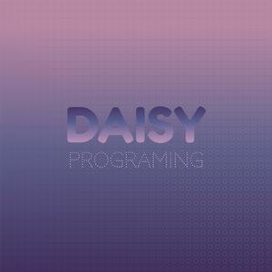 Daisy Programing