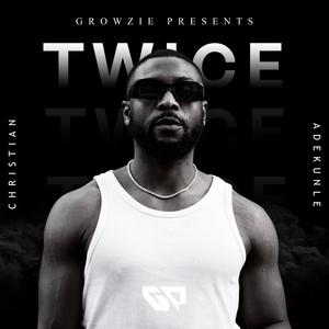 TWICE (feat. Growzie)