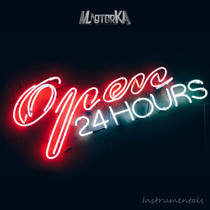 Open 24 Hours