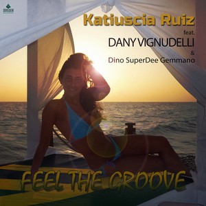 Feel the groove (Dino SuperDee Gemmano remix)