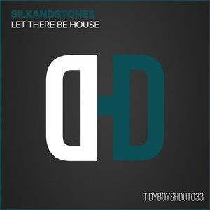 Let There Be House (Maddox & Townend Edit)