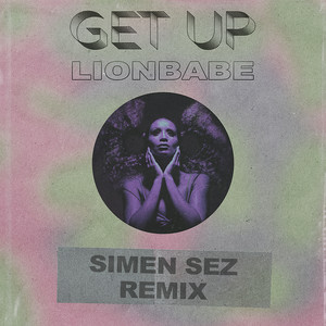 Get Up (Simen Sez Remix) [Explicit]