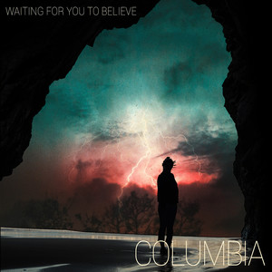 Waiting for You to Believe