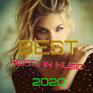 Best Russian Music 2020 (Explicit)