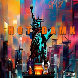 Hot Damn (feat. Billz) [Explicit]