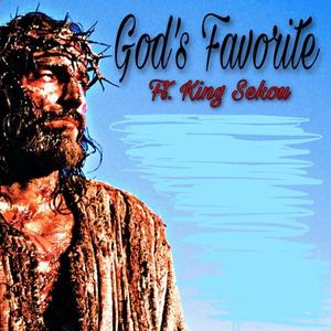 God's Favorite (feat. King Sekou) (Radio Edit)