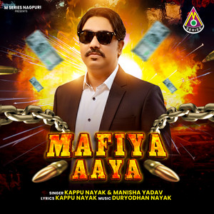Mafiya Aaya