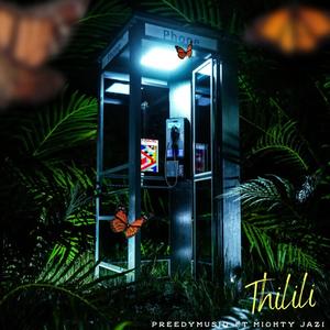 Thilili (feat. Mighty Jazi)