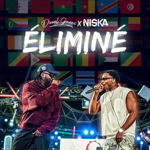 Eliminé (feat. Niska)