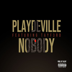 Nobody (Explicit)