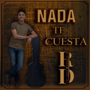 Nada Te Cuesta