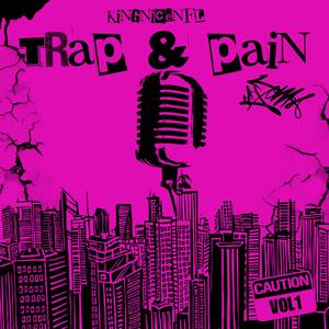 Trap & Pain (Explicit)