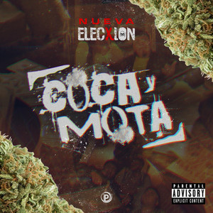 Coca Y Mota (Explicit)