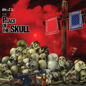 The Place of the Skull (Explicit)