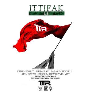 Ittifak (feat. Erdem Koriz, Musallat, Akın Spazm, Dewrim Dewrhyme & Şahmatt) [Explicit]