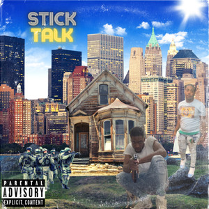 Stick Talk (Explicit)