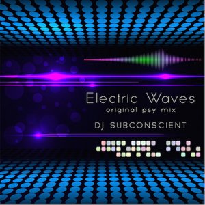 Electric Waves (Psy Mix)