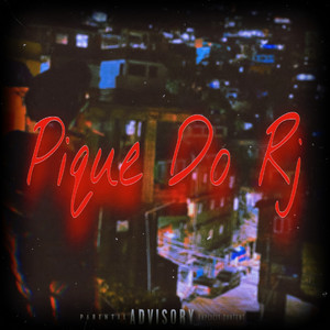 Pique Do Rj (Explicit)