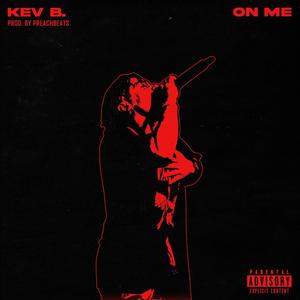 On Me (Explicit)