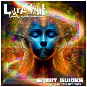 Spirit Guides (feat. Lion Mane & Cozmikspirit) [Explicit]