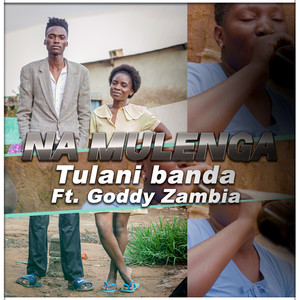 Na Mulenga (Explicit)