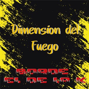 Dimension del Fuego