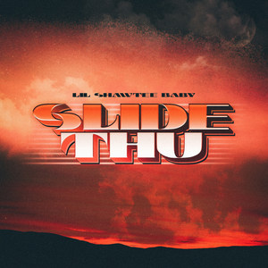 Slide Thu (Explicit)