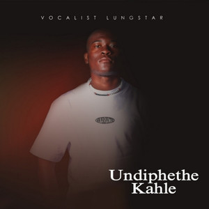 Undiphethe Kahle (Radio Edit|Explicit)