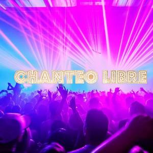 Chanteo Free (Explicit)