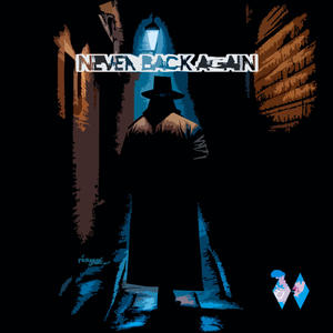 Never Back Again (Explicit)