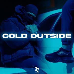 Cold Outside (Explicit)