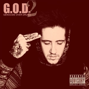 G.O.D.: Genocide Over Drums, Vol. 2