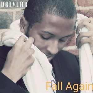 Fall Again (Explicit)