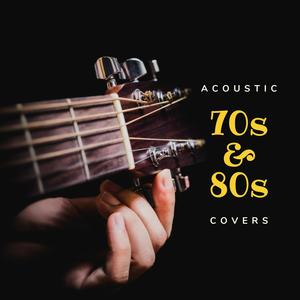 Acoustic 70s and 80s Covers