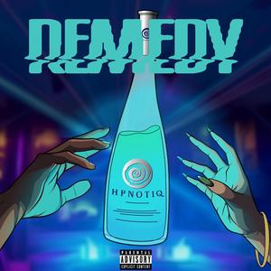 Remedy (Explicit)