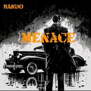 Menace (Explicit)