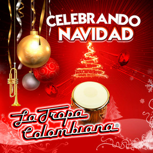 Celebrando La Navidad