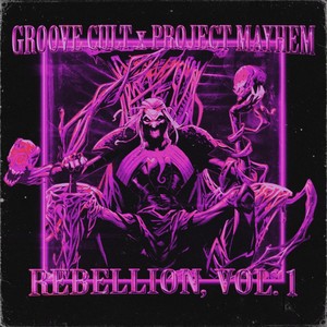 REBELLION, VOL. 1 (Explicit)