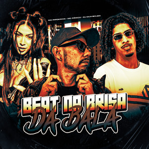 Beat na Brisa da Bala (Explicit)