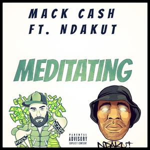 Meditating (feat. NdAKuT)