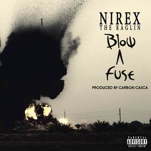 Blow a Fuse (Explicit)