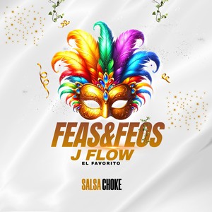 Feas y Feos Salsa Choke