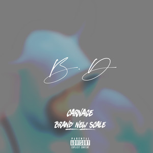 Brand New Scale (Explicit)