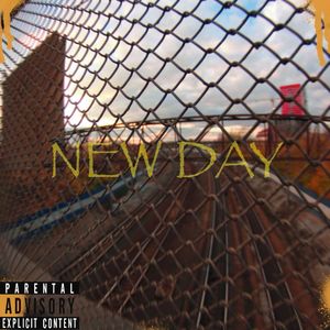 NEW DAY (Explicit)